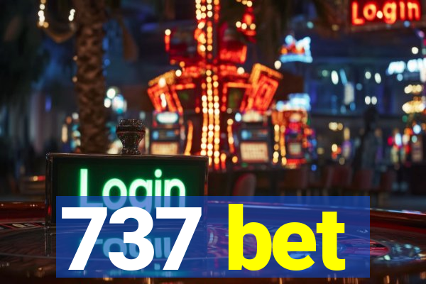 737 bet